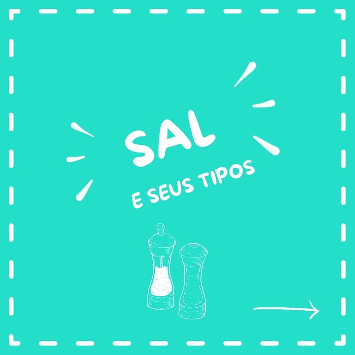 Sal e seus Tipos